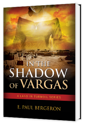 In the Shadow of Vargas - E. Paul Bergeron